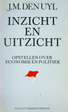 Inzicht en uitzicht, Joop den Uyl