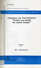 Conste van musike oft vanden Sanghe, Christiaen van Vaerenbraken