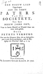 Een nieuw lied opgedragen aen de eerw. paters van de societeyt, tot een nieuw jaers gift, Petrus Verburg