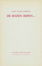 De rozen rijpen..., Jan Vercammen