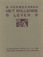 Het rollende leven. Deel 1, Gustaaf Vermeersch