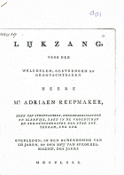 Lijkzang voor den weledelen, gestrengen en grootachtbaren heere mr. Adriaen Reepmaker, Jan Verveer