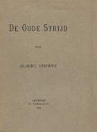 De oude strijd, Albert Verwey