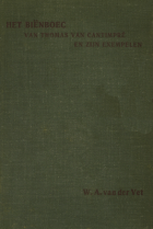 Het Biënboec van Thomas van Cantimpré en zijn exempelen, Wouter Antonie van der Vet