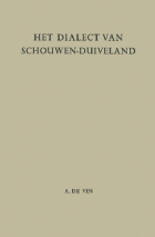 Het dialect van Schouwen-Duiveland, A. de Vin