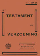 Het testament der verzoening, Jozef Firmin Hubert Vinckx