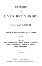 De werken 1664-1671. Adam in ballingschap. Ifigenie in Tauren. Zungchin. Noah. Feniciaensche. Herkules in Trachin. Ovidius Herscheppinge (deel 1), Joost van den Vondel