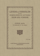 Levens en verhalen uit de Nederlandsche letteren. Deel 1: Van Bernlef tot Van Haren, Johan Vorrink