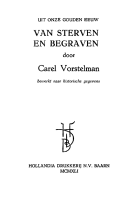 Van sterven en begraven, Carel Vorstelman