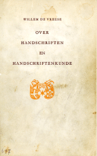 Over handschriften en handschriftenkunde, W.L. de Vreese