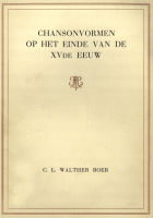 Chansonvormen op het einde van de XVde eeuw, Coenraad Lodewijk Walther Boer