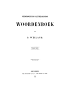 Nederduitsch letterkundig woordenboek. Deel 2, P. Weiland