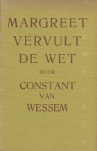 Margreet vervult de wet, Constant van Wessem