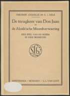 De terugkeer van Don Juan of de Alcalà'sche moordverwarring (onder ps. Frederik Chasalle), C.J. Kelk, Constant van Wessem