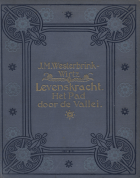 Levenskracht en het pad door de vallei, J.M. Westerbrink-Wirtz