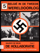 België in de Tweede Wereldoorlog. Deel 5, Maurice de Wilde