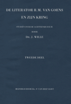 De literator R.M. van Goens en zijn kring. Studiën over de 18e eeuw. Deel 2, J. Wille