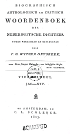 Biographisch anthologisch en critisch woordenboek der Nederduitsche dichters. Deel 4 JAC-NYV, P.G. Witsen Geysbeek