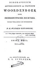 Biographisch anthologisch en critisch woordenboek der Nederduitsche dichters. Deel 6 VIC-ZYP, P.G. Witsen Geysbeek