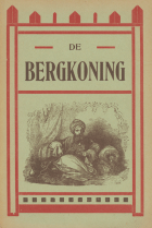 De bergkoning. Een verhaal uit de tijden der kruistochten, Antoon Jozef Witteryck