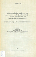 Middelnederlandse vertalingen van Super modo vivendi (7e hoofdstuk) en De libris teutonicalibus, Gerard Zerbolt van Zutphen