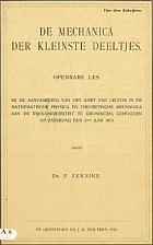 De mechanica der kleinste deeltjes, Frits Zernike