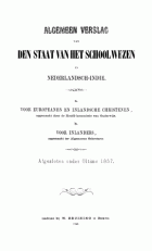 Algemeen verslag van den staat van het schoolwezen in Nederlandsch-Indië 1857,  [tijdschrift] Algemeen verslag van den staat van het schoolwezen in Nederlandsch-Indië