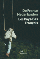 De Franse Nederlanden / Les Pays-Bas Français. Jaargang 2011,  [tijdschrift] Franse Nederlanden, De / Les Pays-Bas Français
