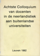 Colloquium Neerlandicum 8 (1982),  [tijdschrift] Handelingen Colloquium Neerlandicum
