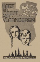 Hart en geest van Vlaanderen: 24 volksche liederen, Anoniem Hart en geest van Vlaanderen