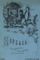 Hopsasa, anoniem Hopsasa. Knie- en bakerdeuntjes uit de oude doos
