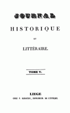Journal historique et littéraire. Nouvelle série. Tome 5,  [tijdschrift] Journal historique et littéraire