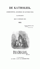 De katholiek 1853. Deel 23,  [tijdschrift] Katholiek, De