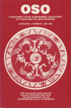 OSO. Tijdschrift voor Surinaamse Taalkunde, Letterkunde en Geschiedenis. Jaargang 4,  [tijdschrift] OSO
