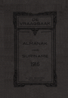 De Vraagbaak. Almanak voor Suriname 1916,  [tijdschrift] Surinaamsche Almanak