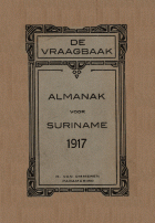 De Vraagbaak. Almanak voor Suriname 1917,  [tijdschrift] Surinaamsche Almanak