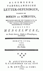 Vaderlandsche letteroefeningen. Jaargang 1807,  [tijdschrift] Vaderlandsche Letteroefeningen