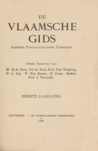 De Vlaamsche Gids. Jaargang 1,  [tijdschrift] Vlaamsche Gids, De