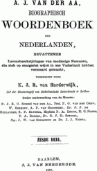 Biographisch woordenboek der Nederlanden. Deel 6, A.J. van der Aa