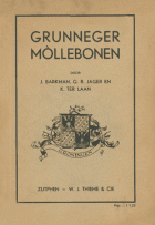 Grunneger Mòllebonen. Leesboekje in de Groninger volkstaal voor school en huis, J. Barkman, G.R. Jager, K. ter Laan