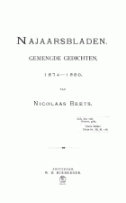 Najaarsbladen. Gemengde gedichten, 1874-1880, Nicolaas Beets