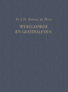 Wereldorde en geestesleven, J.D. Bierens de Haan