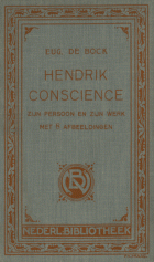 Hendrik Conscience. Zijn persoon en zijn werk, Eugène de Bock