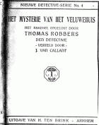Het mysterie van het Veluwehuis (onder ps. J. van Callant), Jan L. de Boer