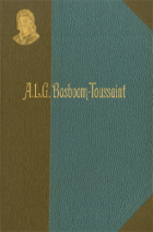 Het laatste bedrijf van een stormachtig leven en Laura's keuze, A.L.G. Bosboom-Toussaint