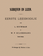 Schrjiven en lezen. Eerste leesboekje. Derde stukje, L. Bouwman, W.-F. Hildebrand