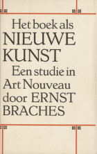 Het boek als nieuwe kunst, E. Braches