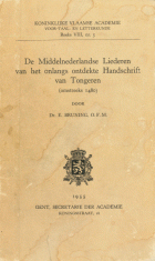 De Middelnederlandse liederen van het onlangs ontdekte handschrift van Tongeren (omstreeks 1480), Eliseus Bruning