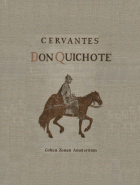 Don Quichote van de Mancha, Miguel de Cervantes Saavedra