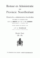Bestuur en administratie der provincie Noordbrabant. Deel 3: K - R, Vincent Cleerdin, H.F.J. Smeets